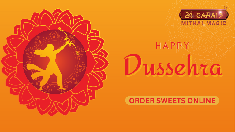 This Dusshera, order sweets online from 24 Carat Mithai Magic